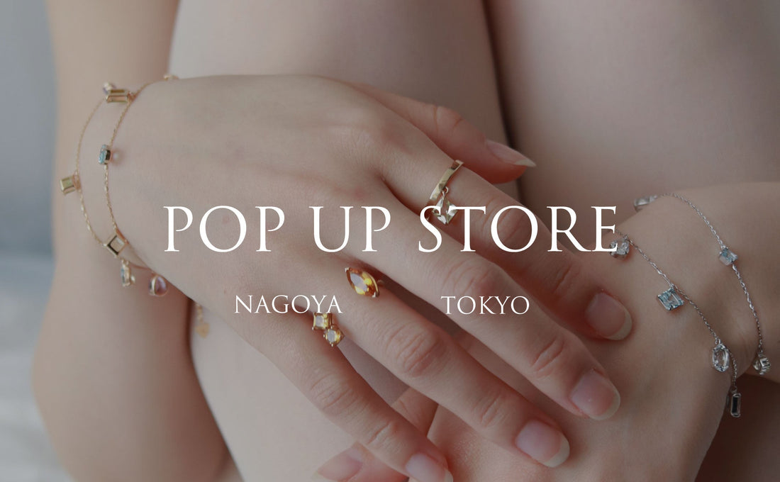 POP UP STORE in Nagoya&Tokyo
